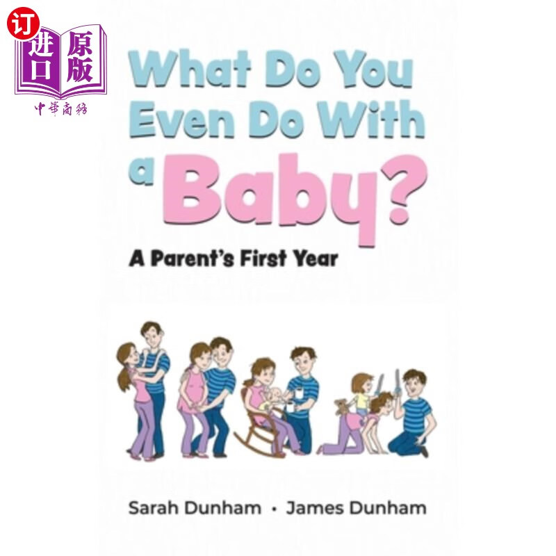 海外直订what do you even do with a baby?