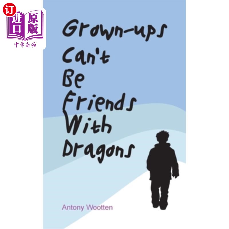 海外直订grown-ups cant be friends with dragons 成年人不能和龙做