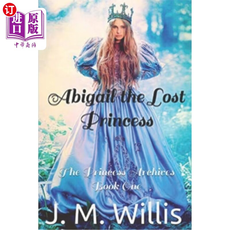 海外直订abigail the lost princess 迷路的公主阿比盖尔