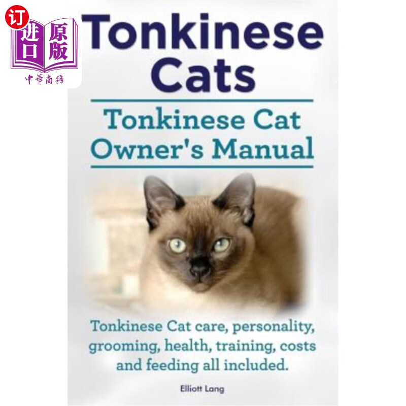 tonkinese cat owners manual.