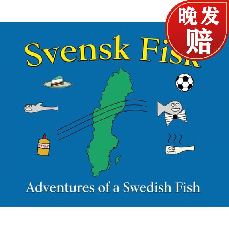 【4周达】svensk fisk: adventures of a swedish fish