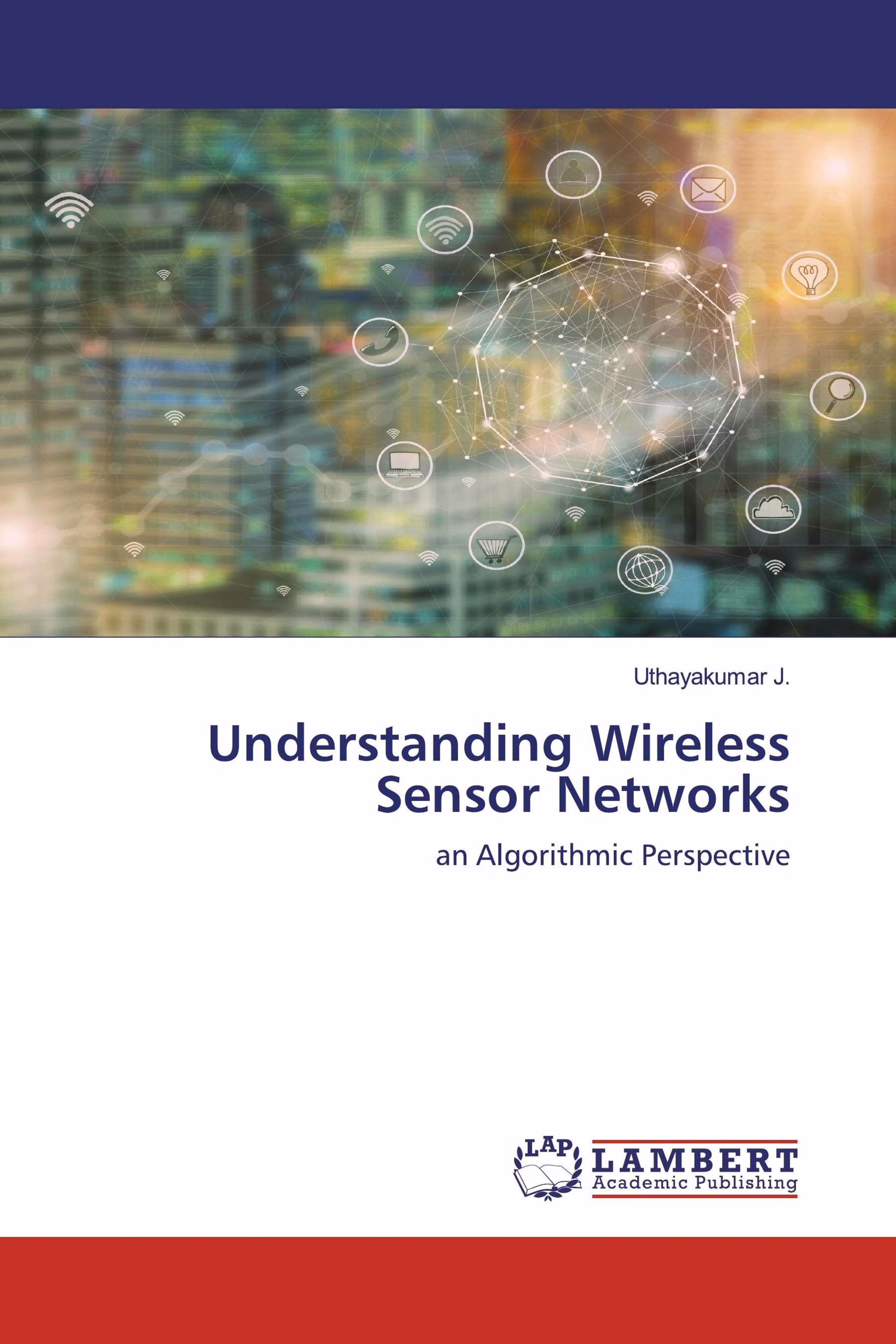 预订Understanding Wireless Sensor Networks