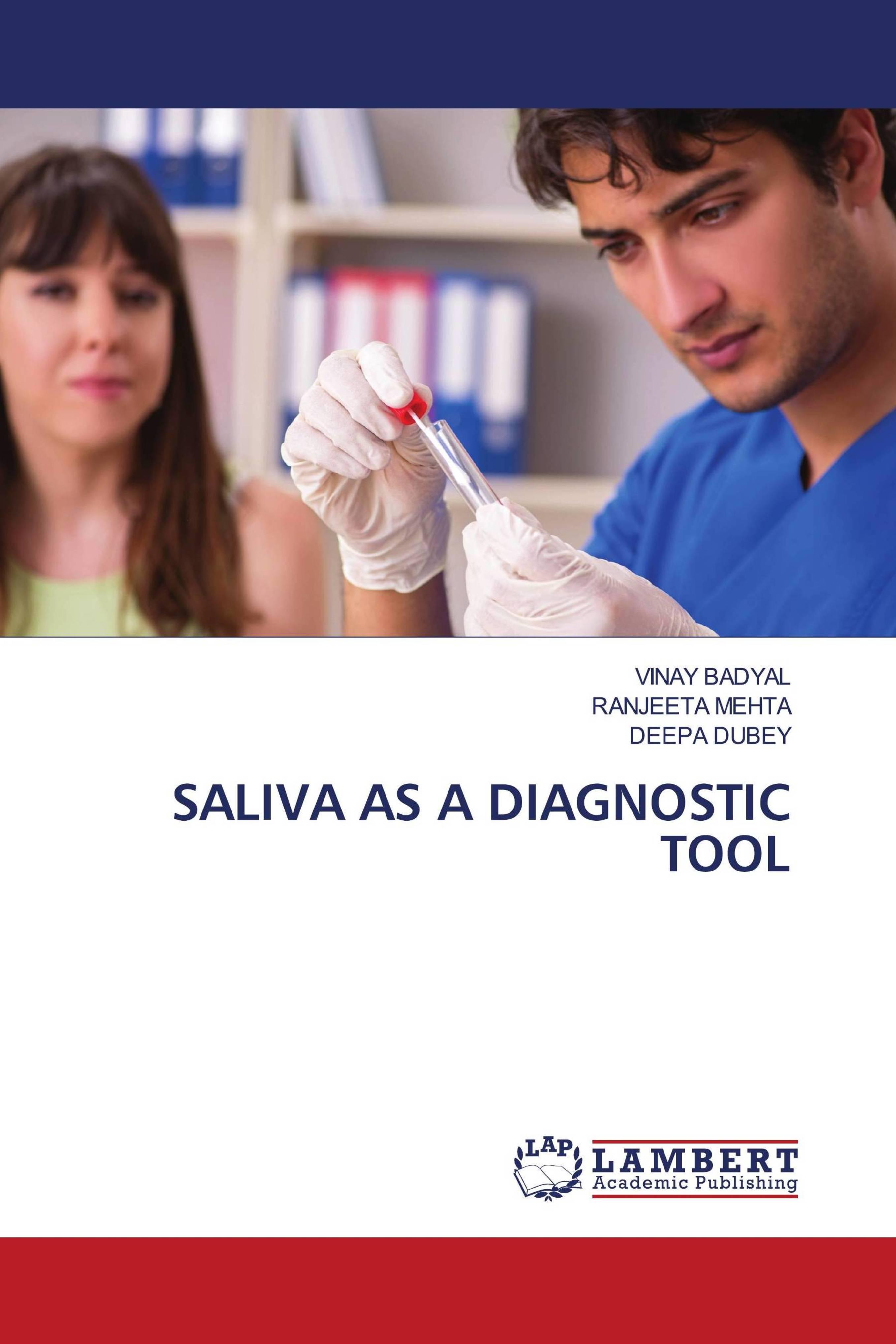 预订Saliva as a Diagnostic Tool