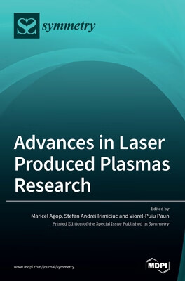 预订 Advances in Laser Produced Plasmas Research