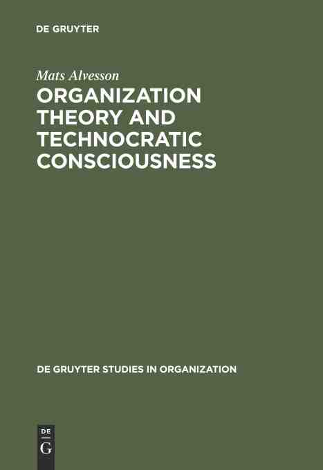 预售 按需印刷 organization theory and technocratic consciousness