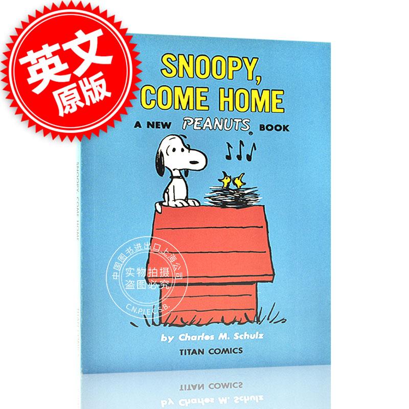 现货 史努比回家吧英文原版漫画peanuts: snoopy, come home tit