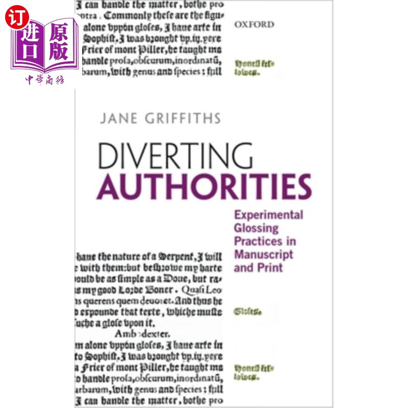 海外直订diverting authorities: experimental glossing practices