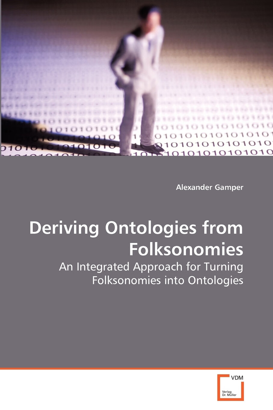 【预售 按需印刷】deriving ontologies from folksonomies