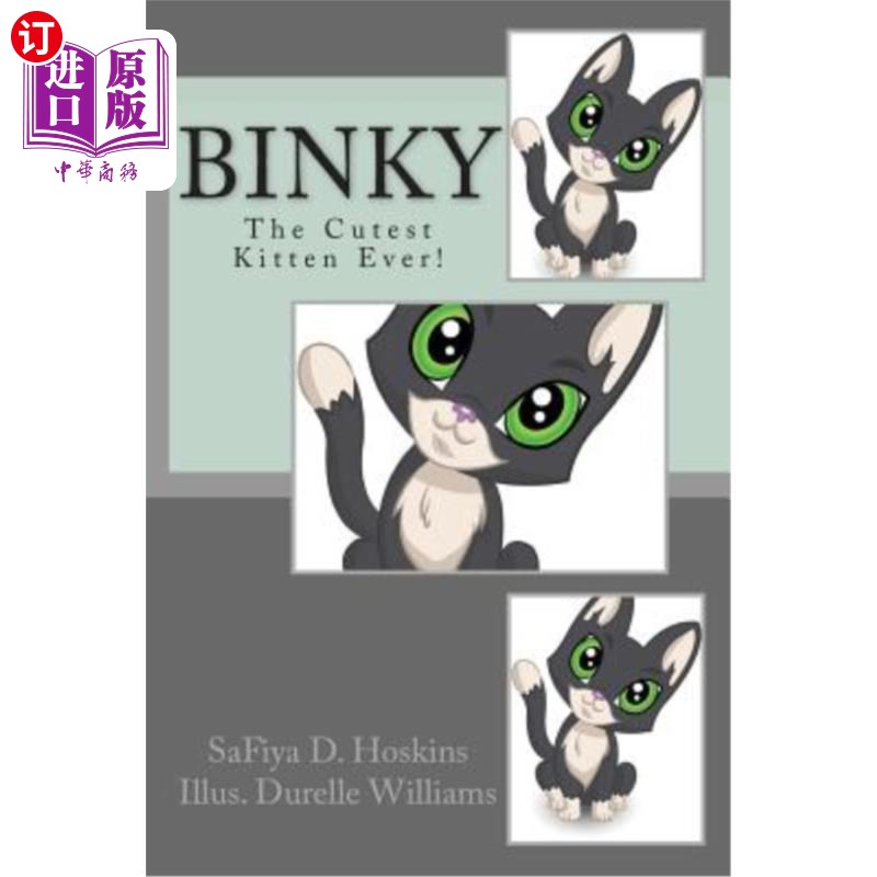 海外直订binky: the cutest kitten ever!