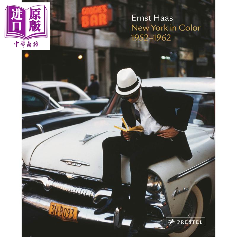 ernst haas 进口艺术 恩斯特哈斯:彩色纽约1952-1962