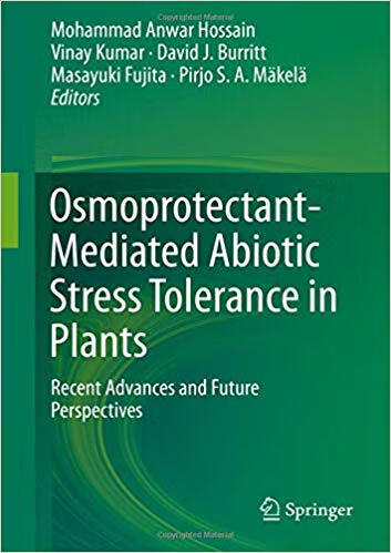 预订 osmoprotectant-mediated abiotic stress tolerance in plants