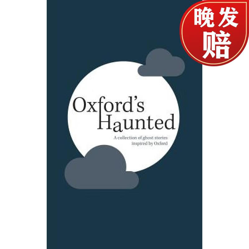 【4周达】oxfords haunted: a collection of ghost stories