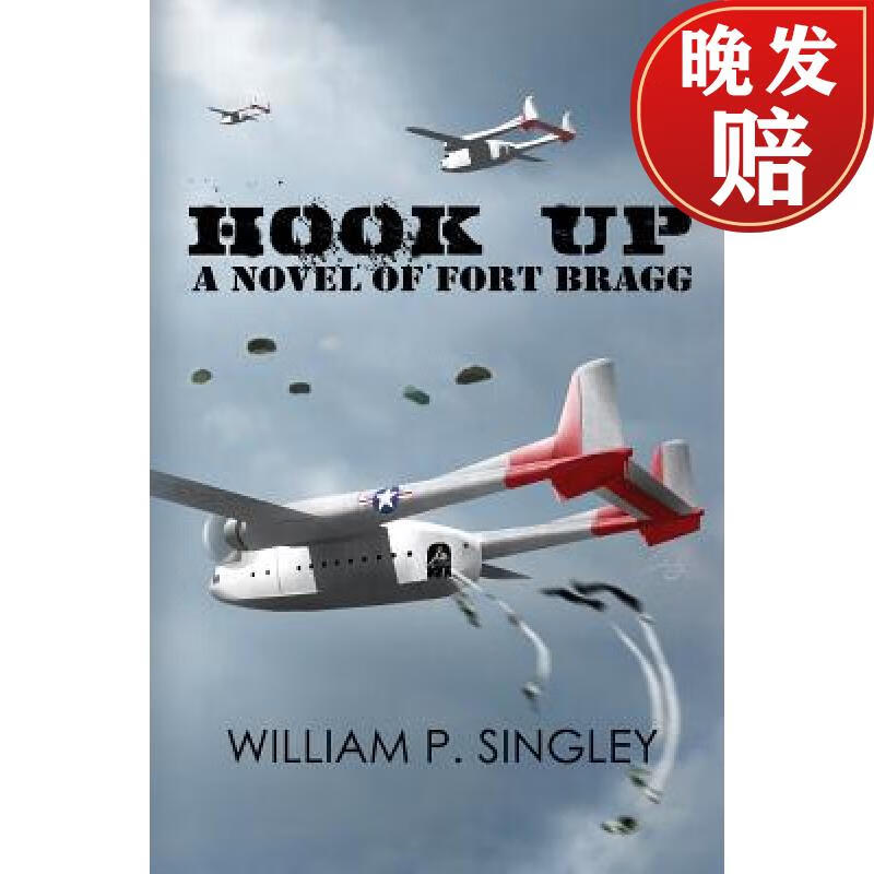 【4周达】hook up: a novel of fort bragg