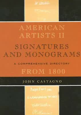 预订 American Artists II: Signatures and Monograms f
