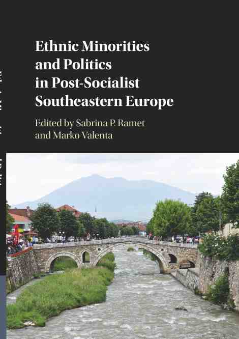 ethnic minorities and politics in post socialist southeastern
