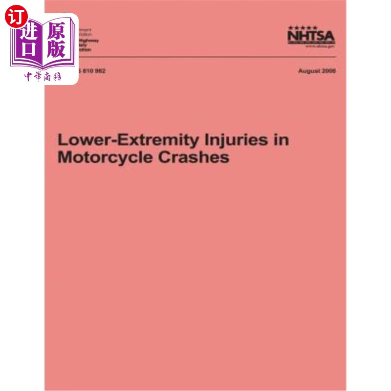 海外直订lower-extremity injuries in motorcycle crashes 摩托车