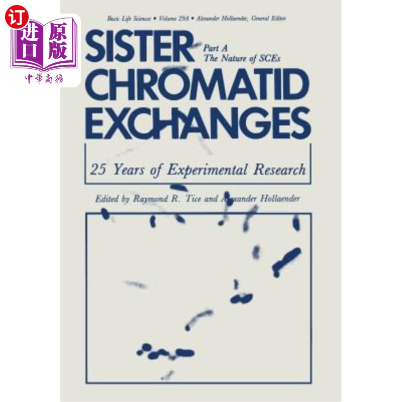 海外直订sister chromatid exchanges: 25 years of experimental