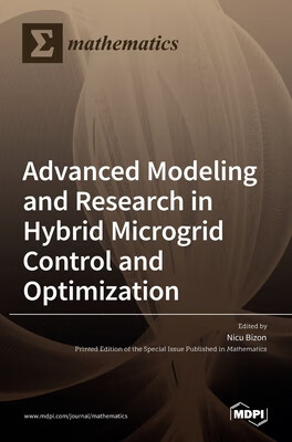 预订 Advanced Modeling and Research in Hybrid Microgrid Control and Optimization