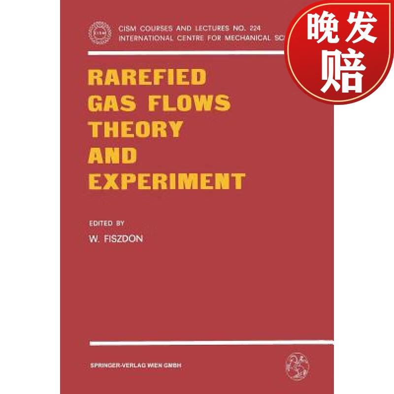 【4周达】rarefied gas flows theory and experiment