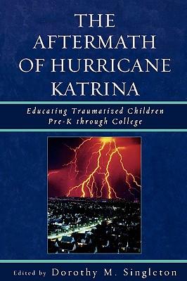 预订 the aftermath of hurricane katrina: educating traumatized