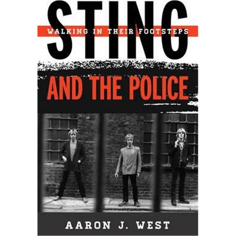 预订sting and the police:walking in their footsteps