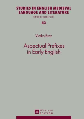 预订 aspectual prefixes in early english