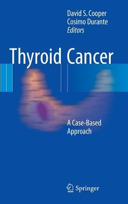预订Thyroid Cancer: A Case-Based Approach