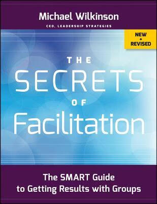 预订 the secrets of facilitation: the smart guide to getting