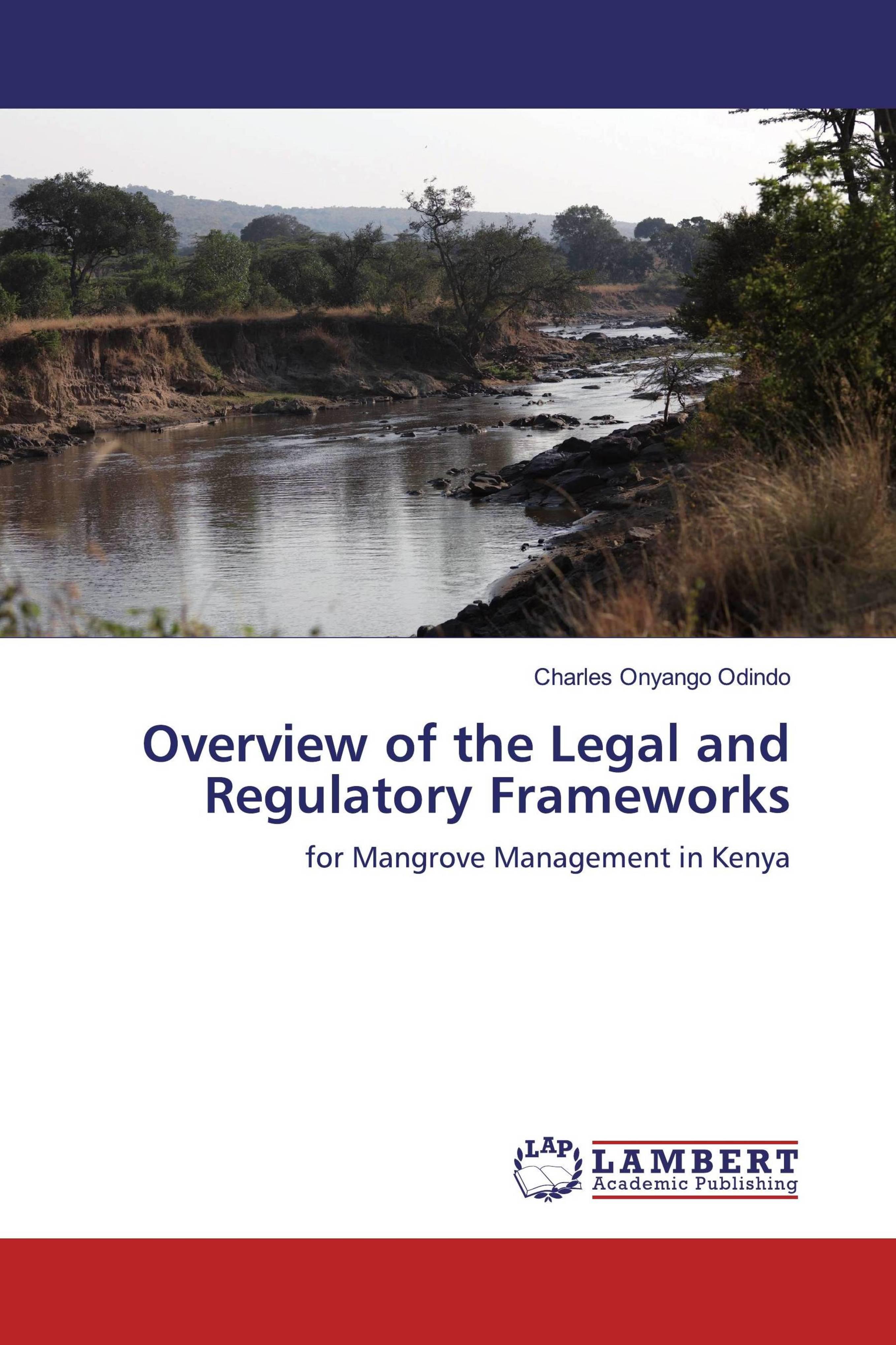 预订Overview of the Legal and Regulatory Frameworks