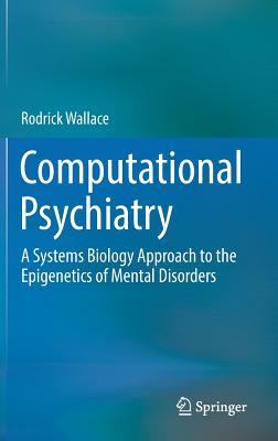 预订Computational Psychiatry: A Systems Biology Appr