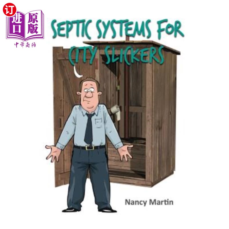 海外直订septic systems for city slickers 城市滑头的化粪池系统