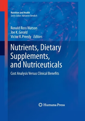 预订 nutrients, dietary supplements, and nutriceuticals
