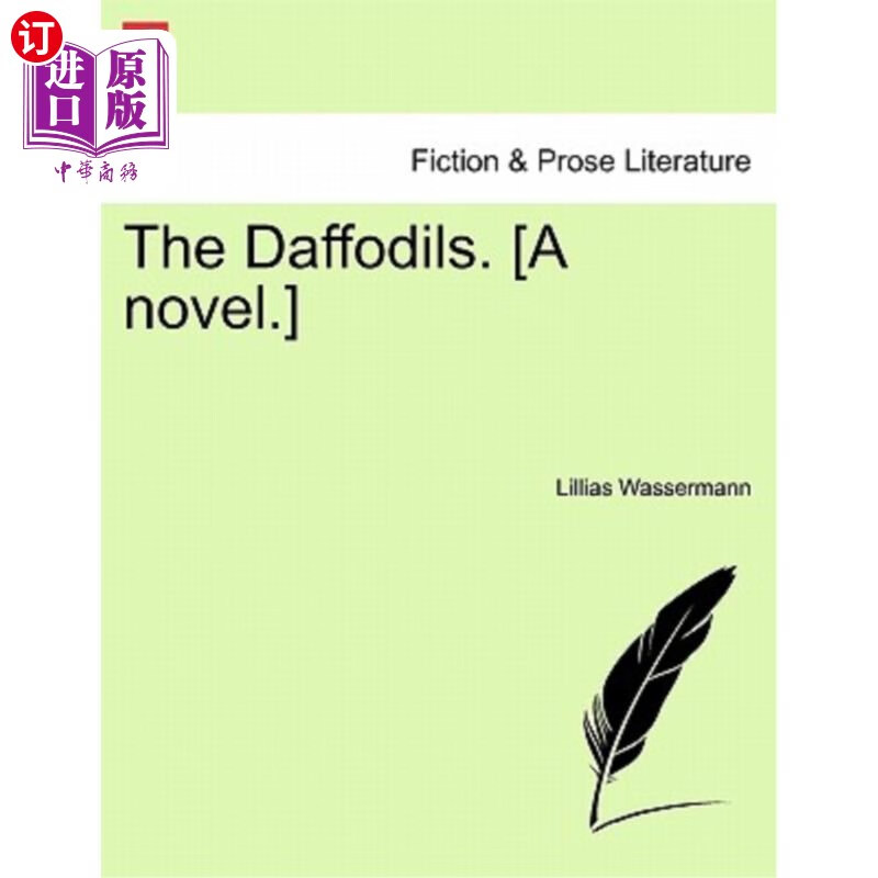 海外直订the daffodils. [a novel.] 水仙花.【小说】