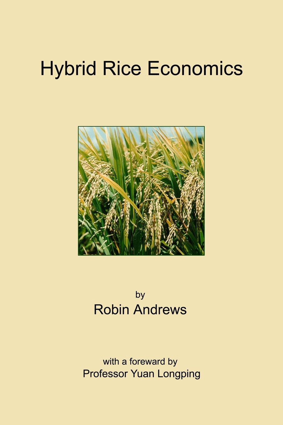 预售 按需印刷hybrid rice economics