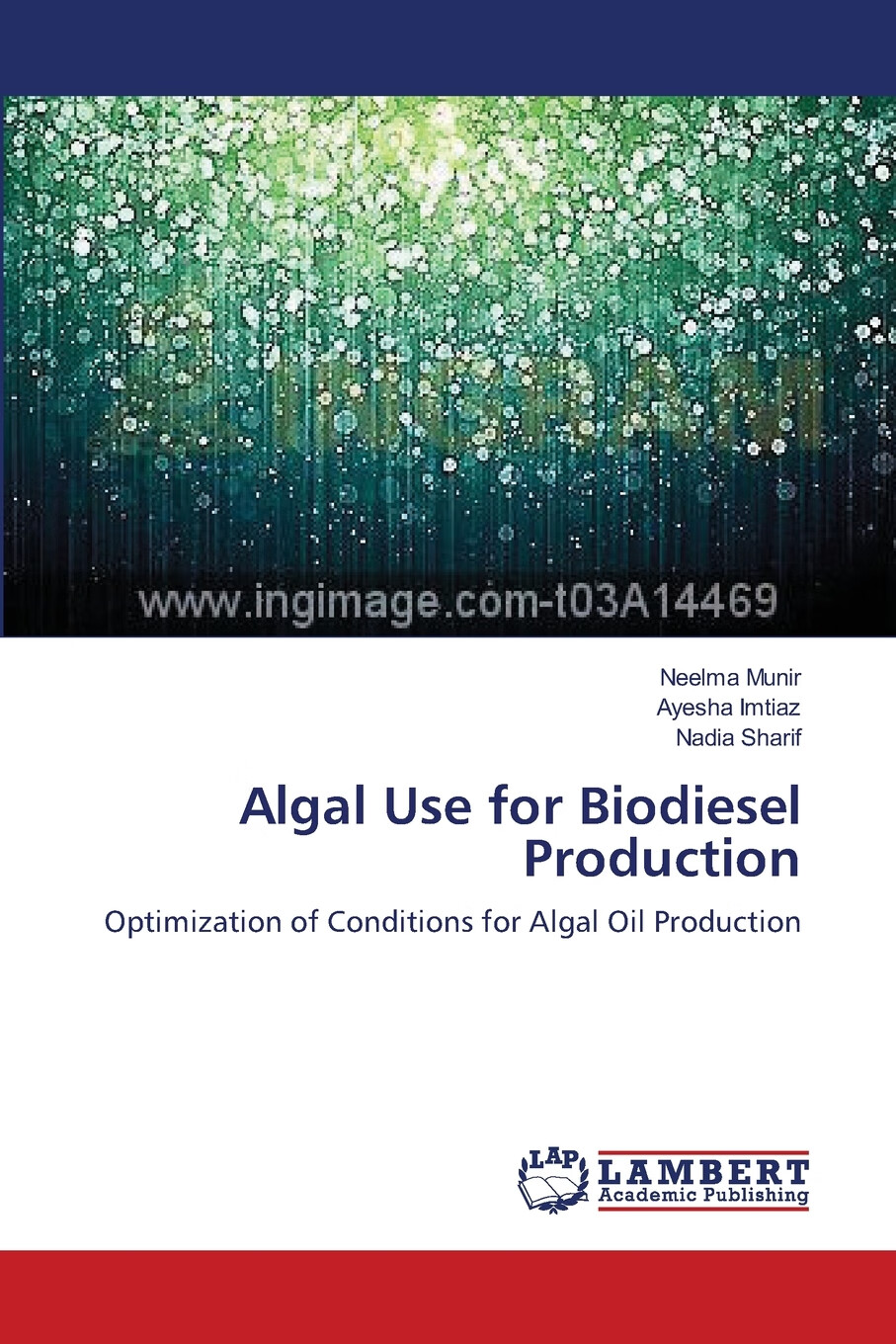 【预售 按需印刷】algal use for biodiesel production