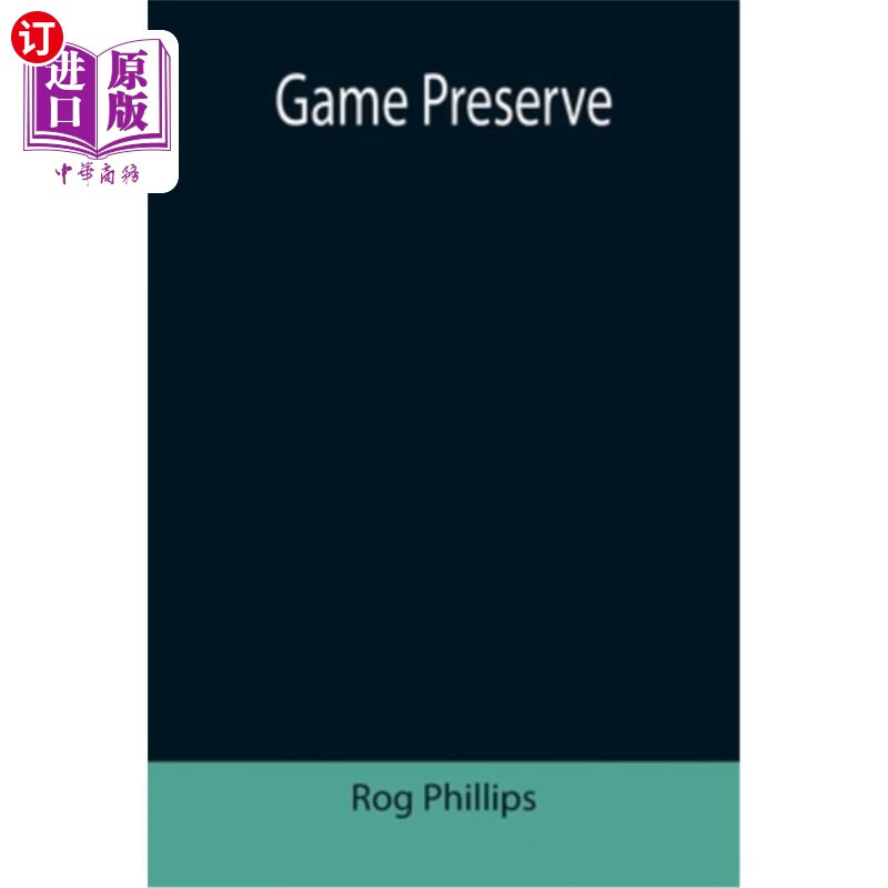 海外直订game preserve 禁猎区