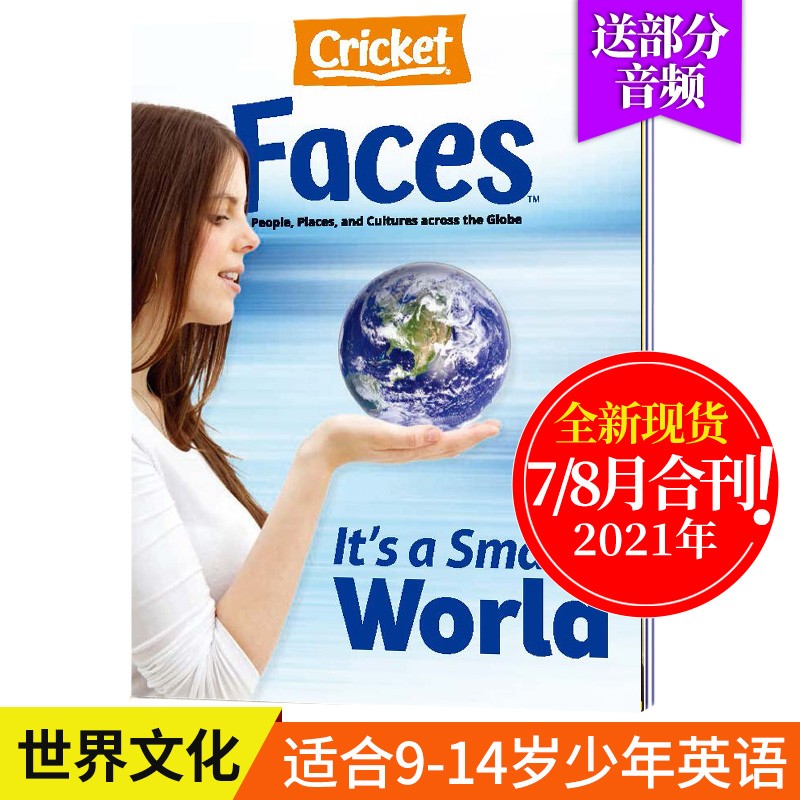 【送音频】美国儿童读物 Faces 面对 世界文化与地理杂志 9-14岁儿童英文课外读物蟋蟀童书期刊 2021年7/8月合刊