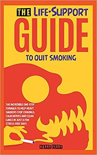 预订the life-support guide to quit smoking: the incr