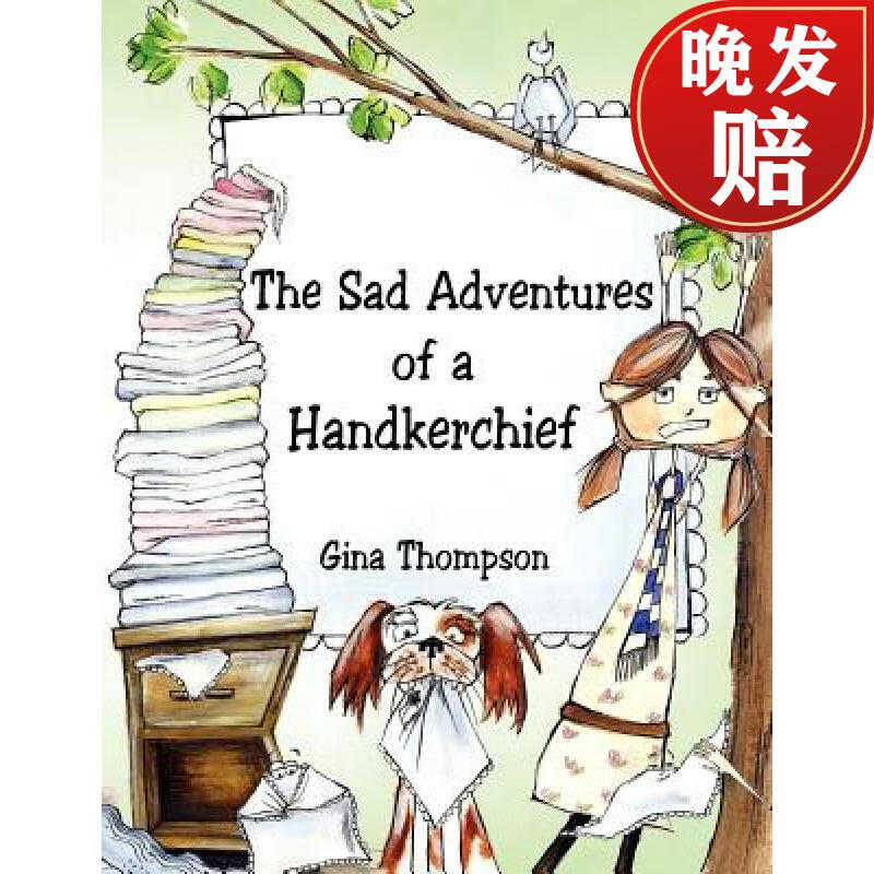 【4周达】the sad adventures of a handkerchief
