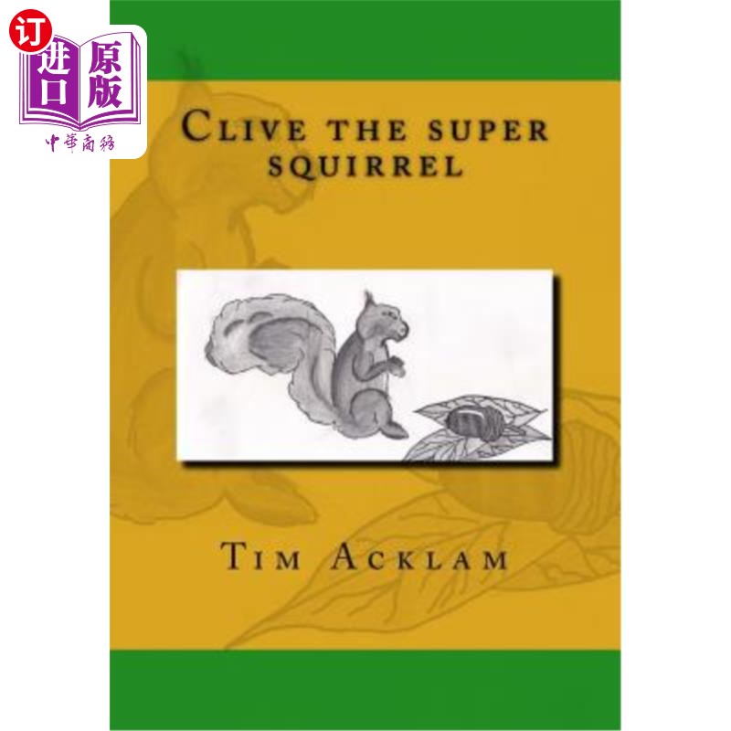 海外直订clive the super squirrel 超级松鼠克莱夫