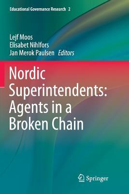 预订 nordic superintendents: agents in a broken chain