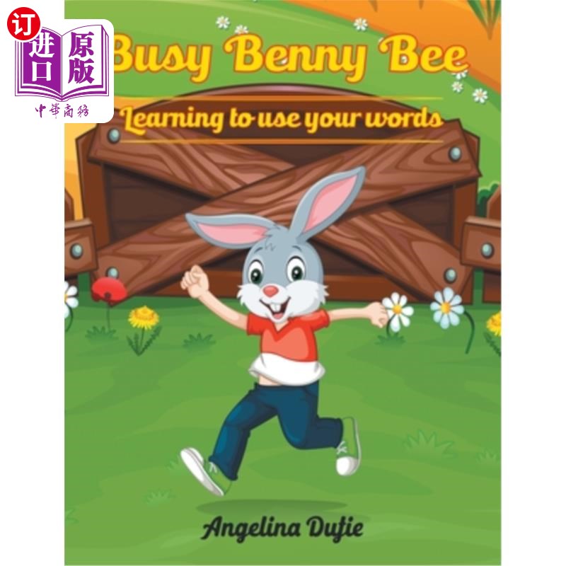 海外直订busy benny bee: learning to use your words 忙碌的benny