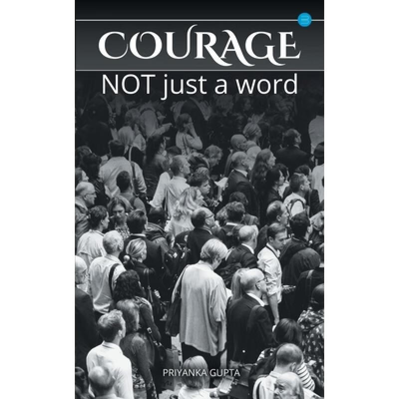 【4周达】courage : not just a word