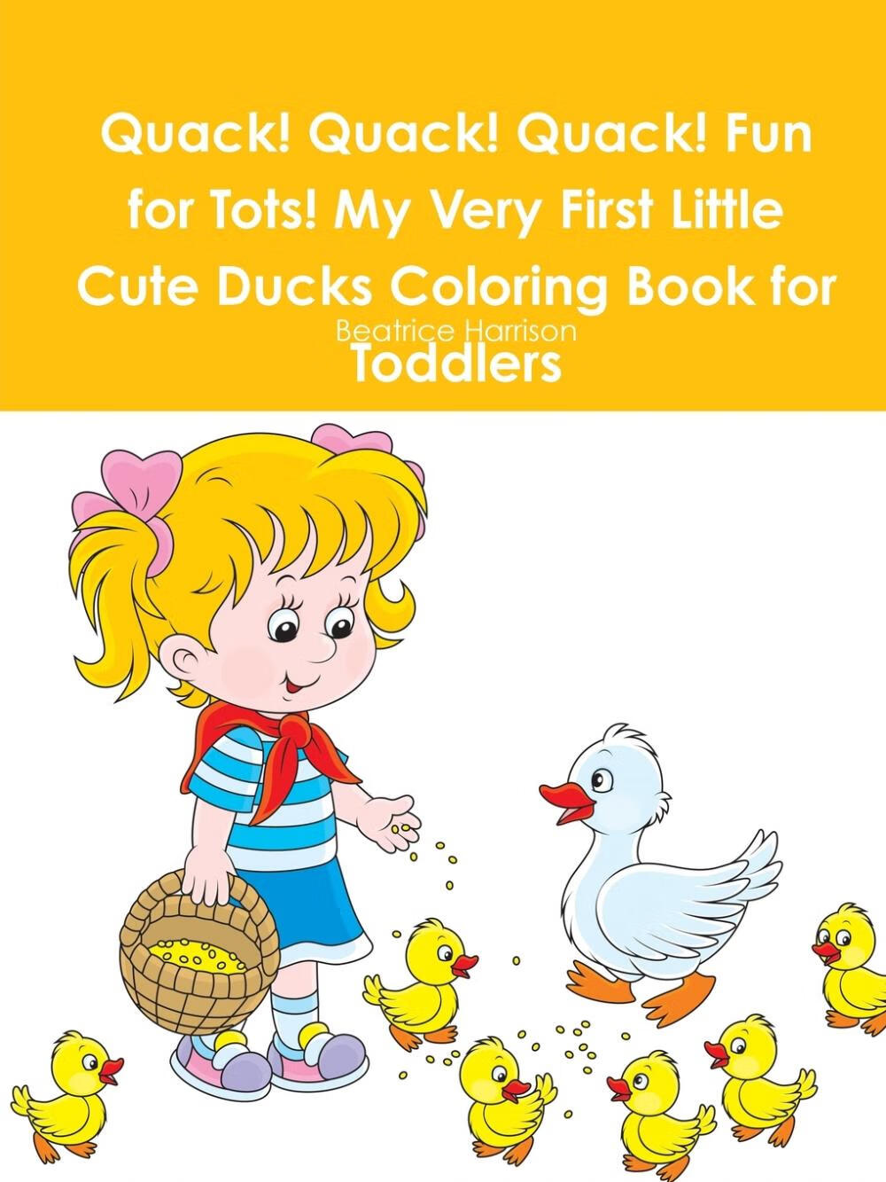 quack! quack! fun for tots!