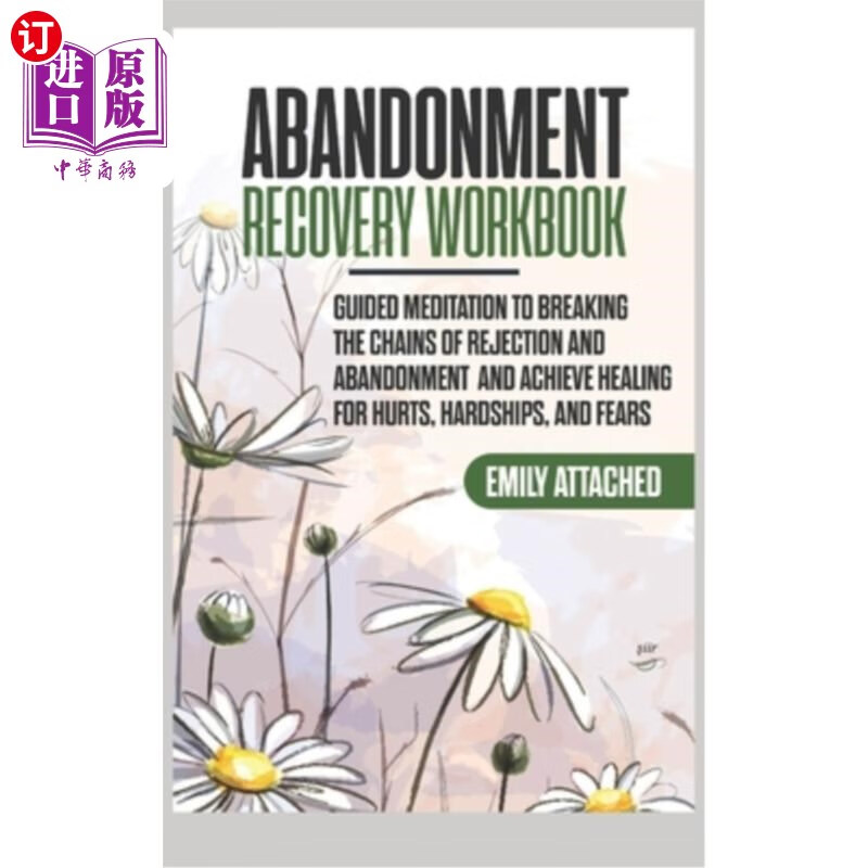 海外直订abandonment recovery workbook: guided meditation to