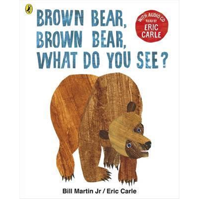预订brown bear, brown bear, what do you see?:with au