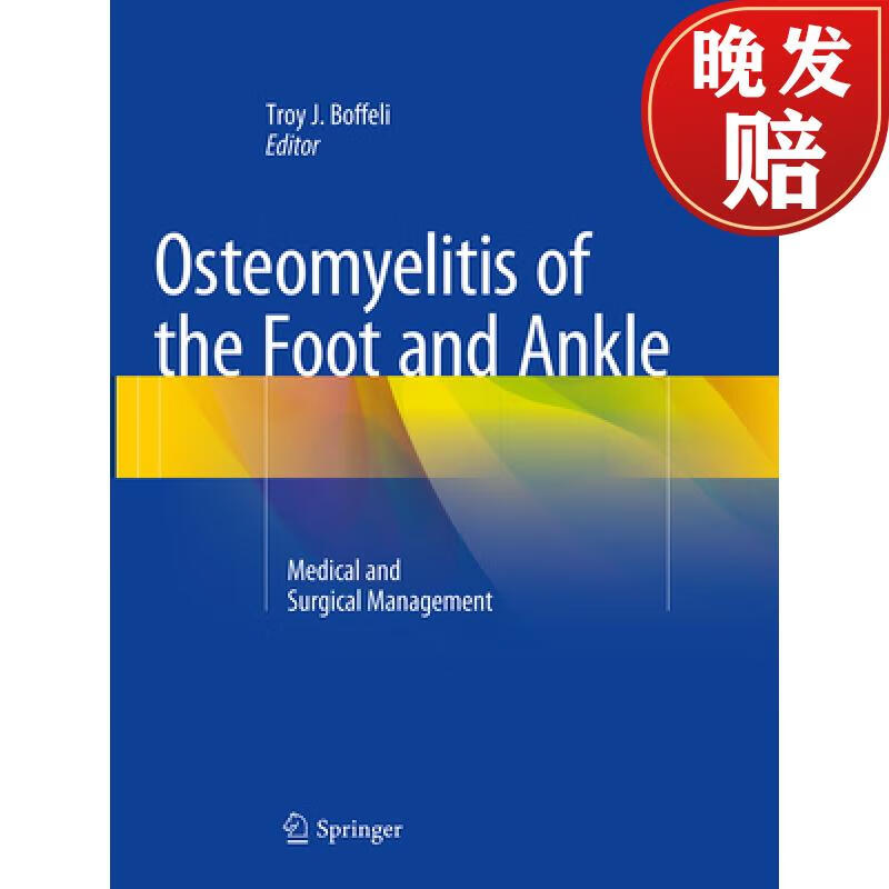 【4周达】osteomyelitis of the foot and ankle: medical and