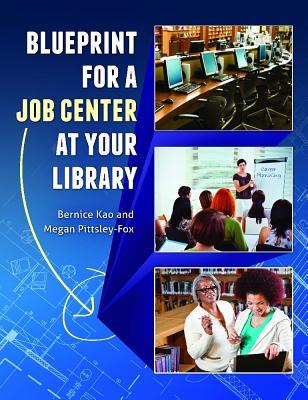 预订 blueprint for a job center at your library