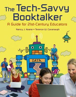预订 the tech-savvy booktalker: a guide for 21st-century