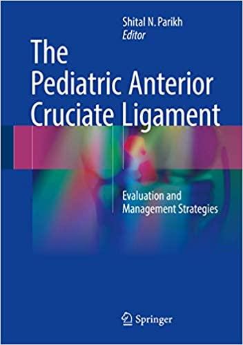 预订the pediatric anterior cruciate ligament: evalua
